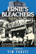 Ernies Bleachers