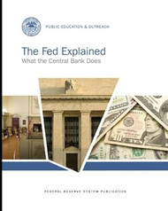 The Fed Explained