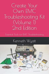 Create Your Own EMC Troubleshooting Kit