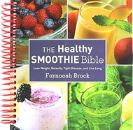 The Healthy Smoothie Bible