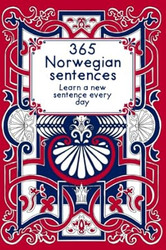 Learn A Norwegian Sentence Every Day 365 Norwegian Notebook