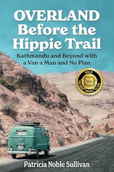 Overland Before the Hippie Trail