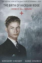 The Birth of Hacksaw Ridge