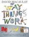 NEW-The Way Things Work Now