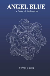 Angel Blue: A Song of Redemption