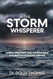 The Storm Whisperer