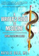 A Writer's Guide to Medicine: Volume 2: Illness & Injury