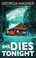 She Dies Tonight
