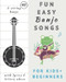 Easy Banjo Song Books For Beginners and Kids