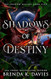 Shadows of Destiny