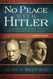 No Peace with Hitler