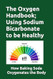 THe Oxygen Handbook; Using Sodium Bicarbonate to stay Healthy