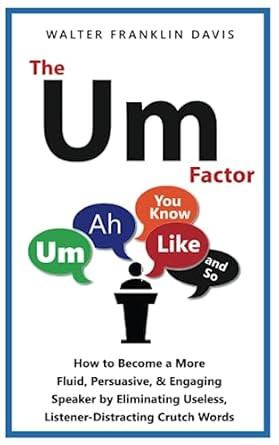 The Um-Factor