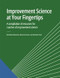 Improvement Science at Your Fingertips