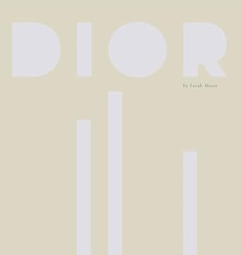 Dior by Sarah Moon