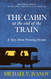 The Cabin at the End of the Train
