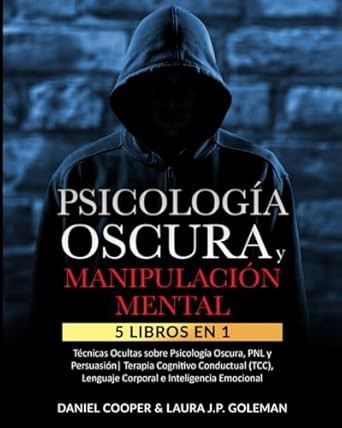 PSICOLOGiA OSCURA & MANIPULACIoN MENTAL