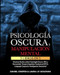 PSICOLOGiA OSCURA & MANIPULACIoN MENTAL