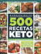 500 Recetas KETO: El Libro de la cocina cetogenica