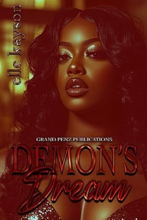 Demon's Dream: An Unexpected Love