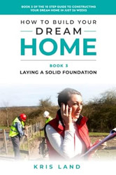 How To Build Your Dream Home