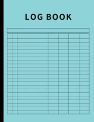 Log Book: Large Multipurpose with 7 Columns to Track Daily