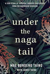 Under the Naga Tail