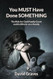 You Must Have Done Something: the Kids for Cash Family