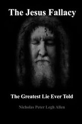The Jesus Fallacy