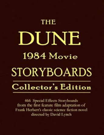 The DUNE 1984 Movie Storyboards Collector's Edition