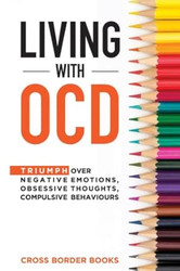 LIVING WITH OCD