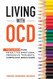 LIVING WITH OCD