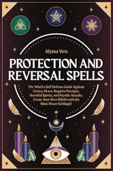 Protection and Reversal Spells