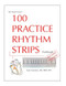 The Visual Nurse's 100 Practice Rhythm Strips Workbook 2ND EDITION