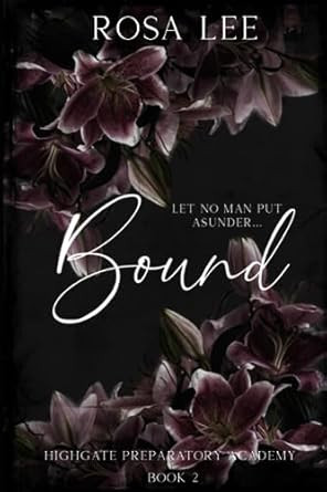 Bound: Highgate Preparatory Academy Book 2: Alternative Cover