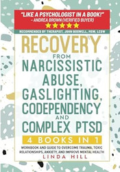 Recovery from Narcissistic Abuse Gaslighting Codependency