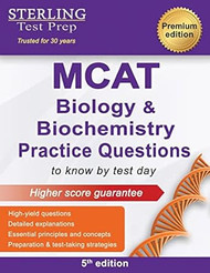 Sterling Test Prep MCAT Biology & Biochemistry Practice