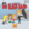 My Big Black Hawk
