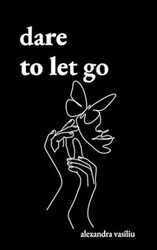 Dare to Let Go