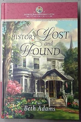 History Lost and Found - Secrets from Grandma's Attic