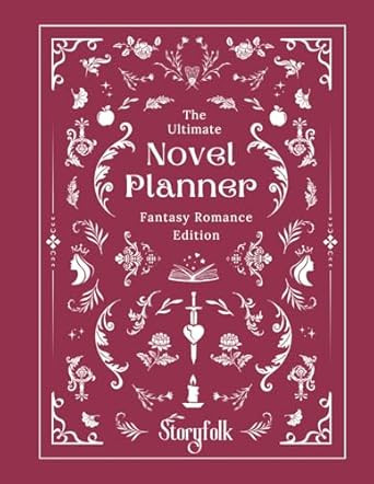 The Ultimate Fantasy Romance Novel Planner | By Storyfolk |
