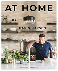 At Home by Gavin Kaysen