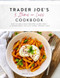 Trader Joe's 5 Items or Less Cookbook