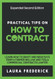Practical Tips on How to Contract