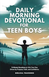 Daily Morning Devotional For Teen Boys