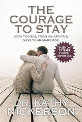 The Courage to Stay