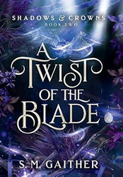 A Twist of the Blade