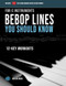 Bebop Lines You Should Know