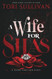 A Wife for Silas: A Dark Thriller