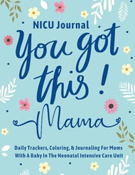 NICU Journal For Mom
